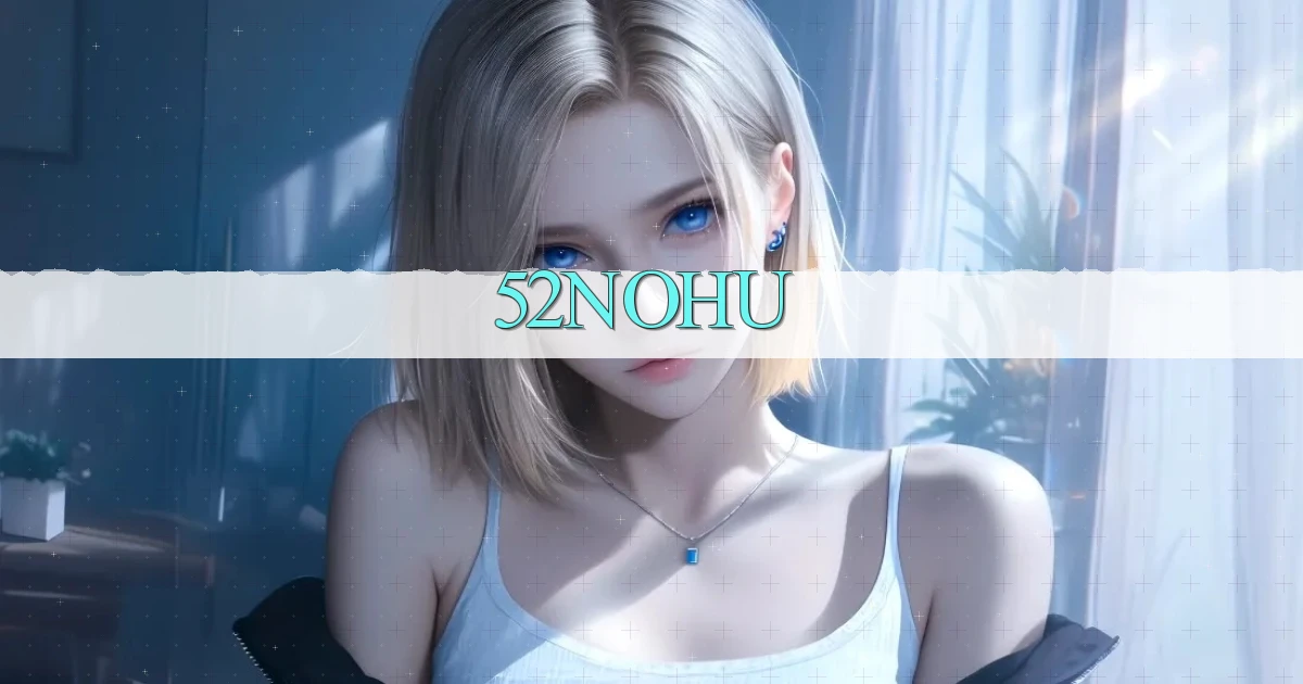52nohu