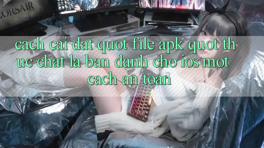 Cách cài đặt " file APK" (Thực chất là bản dành cho iOS) một cách an toàn