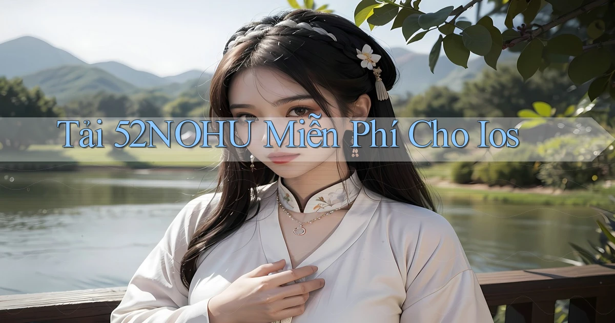 tải 52nohu miễn phí cho ios