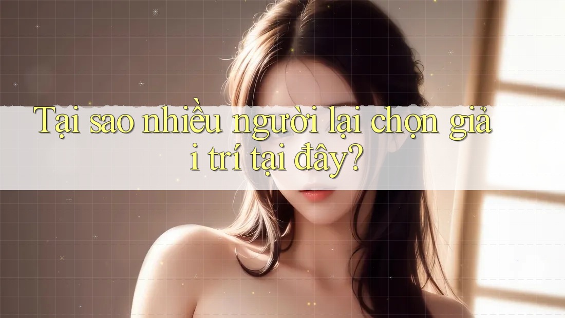 Tại sao nhiều người lại chọn giải trí tại đây?
